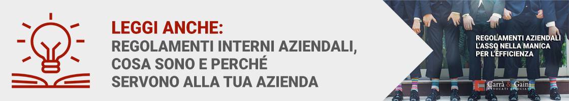 Regolamenti aziendali e contratti di lavoro